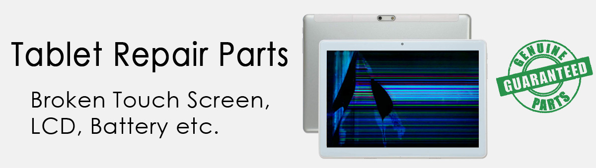 Tablet Repair Parts Wholesale - Shipping Worldwide